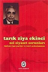 Sol Siyaset Sorunları Türkiye İşçi Partisi ve Kürt Aydınlanması