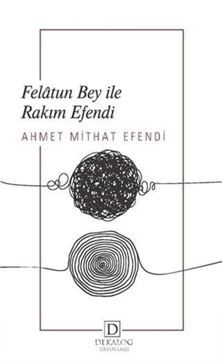 Felatun Bey İle Rakım Efendi