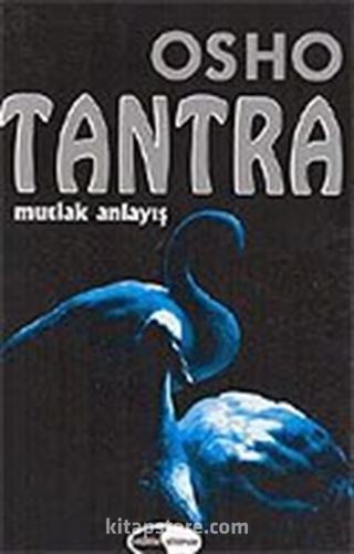 Tantra Mutlak Anlayış