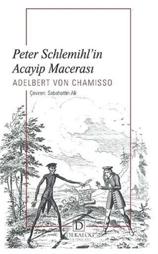 Peter Schlemihl'in Acayip Macerası