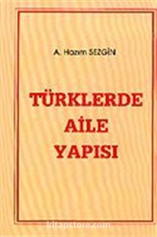 Türklerde Aile Yapısı