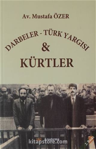 Darbeler - Türk Yargısı ve Kürtler