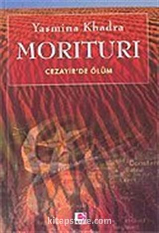 Morituri / Cezayir'de Ölüm