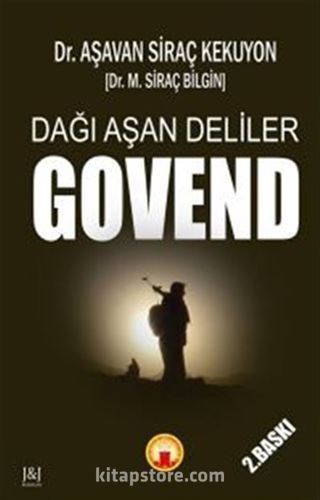 Dağı Aşan Deliler Govend