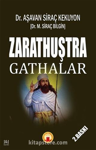 Zarathuştra - Gathalar