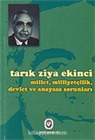 Millet, Milliyetçilik, Devlet ve Anayasa Sorunları