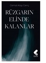 Rüzgarın Elinde Kalanlar