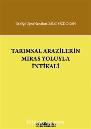 Tarımsal Arazilerin Miras Yoluyla İntikali