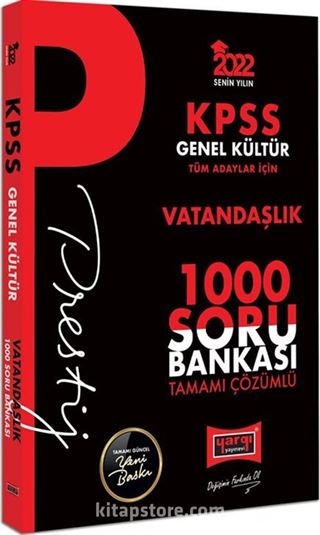 2022 KPSS Genel Kültür Vatandaşlık Prestij Seri Tamamı Çözümlü 1000 Soru Bankası