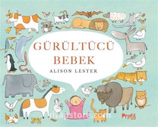 Gürültücü Bebek (Ciltli)