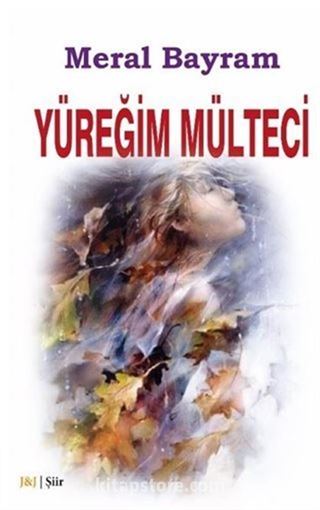 Yüreğim Mülteci