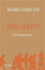 Hayal ve Hayat