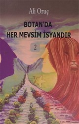 Botan'da Her Mevsim İsyandır 2