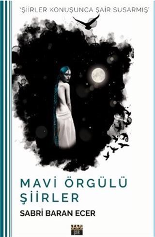 Mavi Örgülü Şiirler