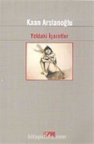 Yoldaki İşaretler