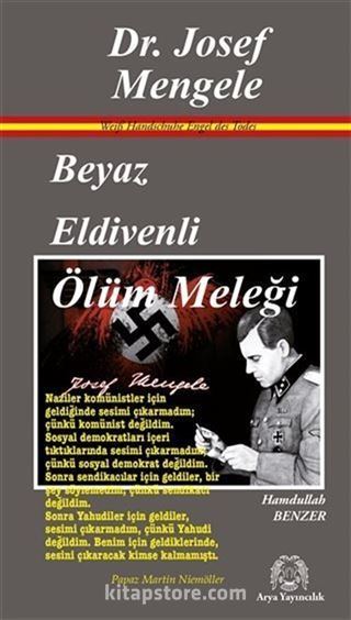 Beyaz Eldivenli Ölüm Meleği Dr. Josef Mengele