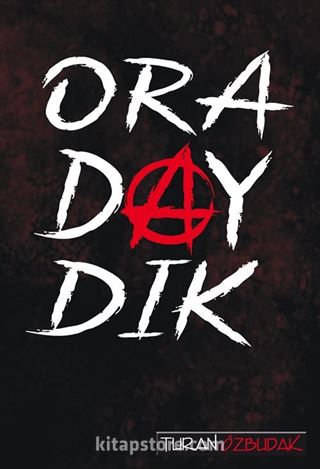 Oradaydık / İhata 2