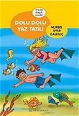 Dolu Dolu Yaz Tatili