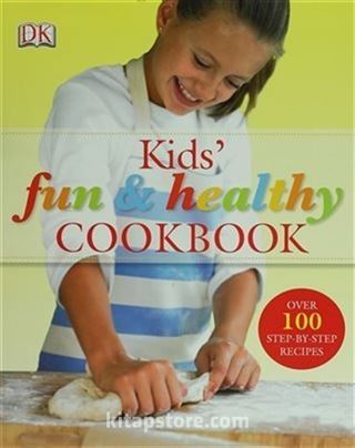 Kids' Fun and Healthy Cookbook