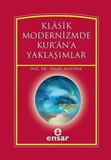 Klasik Modernizmde Kur'an'a Yaklaşımlar