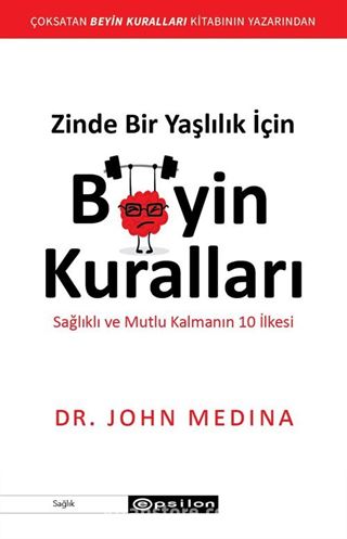 Zinde Bir Yaşlılık İçin Beyin Kuralları