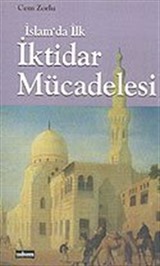 İslam'da İlk İktidar Mücadelesi