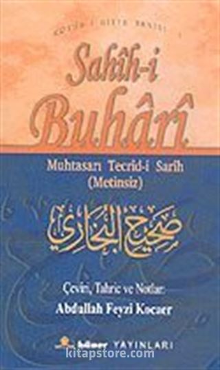 Sahih-i Buhari Muhtasarı Tecrid-i Sarih (Metinsiz)