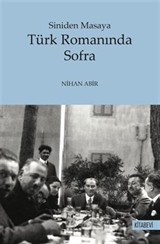 Siniden Masaya Türk Romanında Sofra