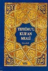 Tefhimu'l Kur'an Meali