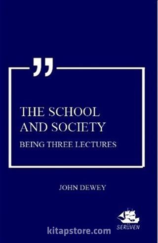 The School And Society