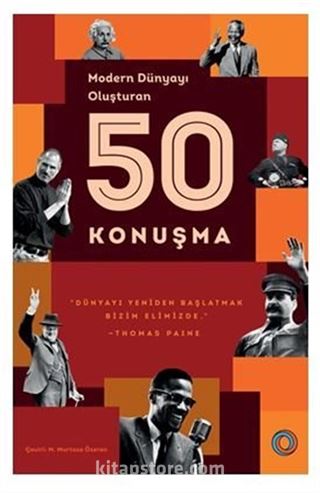 Modern Dünyayı Oluşturan 50 Konuşma