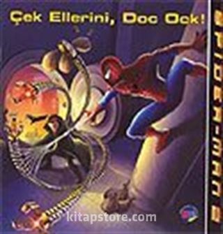 Spider-Man 2 / Çek Ellerini Doc Ock!