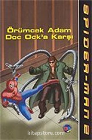 Spider-Man / Örümcek Adam Doc Ock'a Karşı