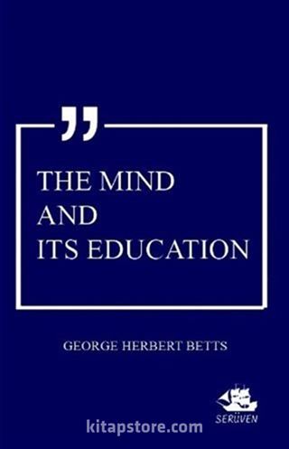 The Mind And Its Education