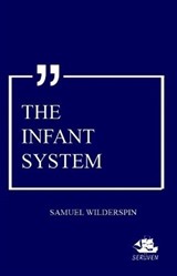 The Infant System