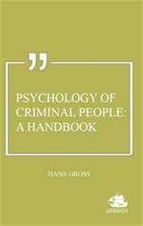 Psychology of Criminal People: A Handbook