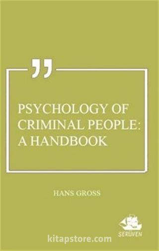 Psychology of Criminal People: A Handbook