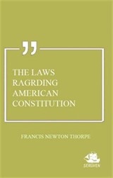 The Laws Ragrding American Constitution