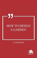 How to Design a Garden