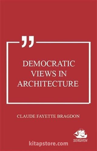 Democratic Views in Architecture