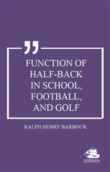 Function of Half-Back in School, Football, and Golf