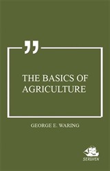 The Basics of Agriculture