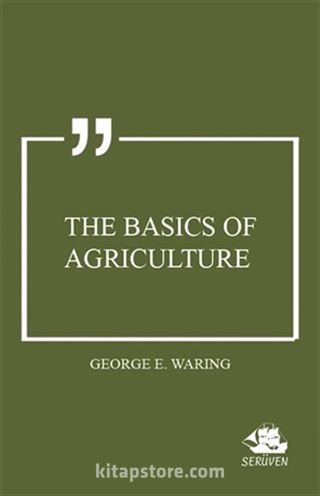 The Basics of Agriculture