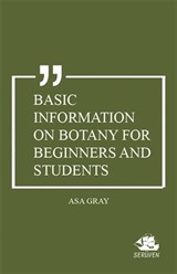 Basic Information on Botany For Beginners and Students