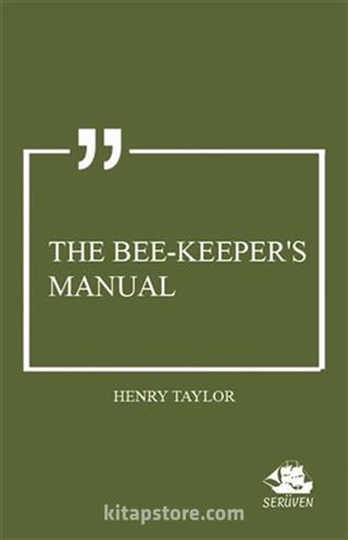 The Bee-Keeper's Manual