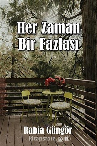 Her Zaman Bir Fazlası