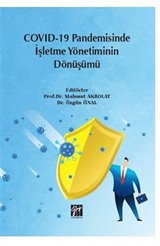 Covid-19 Pandemisinde İşletme Yönetiminin Dönüşümü