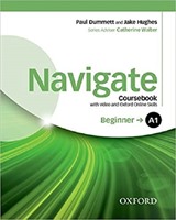 Navigate - A1 - Beginner Coursebook (with video and Oxford Online Skills)