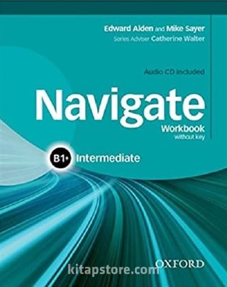 Navigate - B1+(Plus) - Intermediate Workbook without key