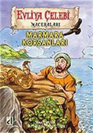 Evliya Çelebi Marmara Korsanları